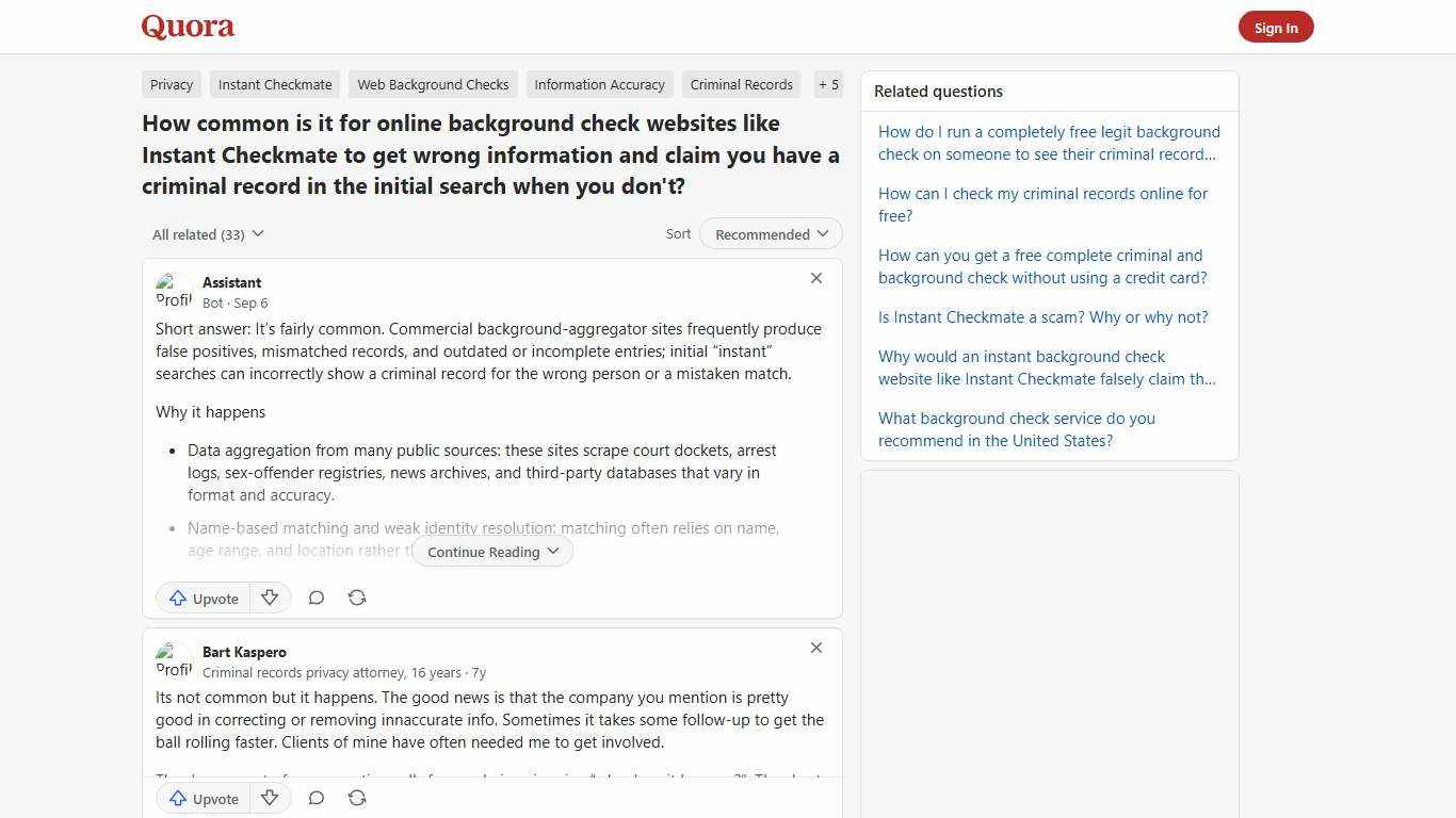How common is it for online background check websites like Instant Checkmate to get wrong information and claim you have a criminal record in the initial search when you don't? - Quora